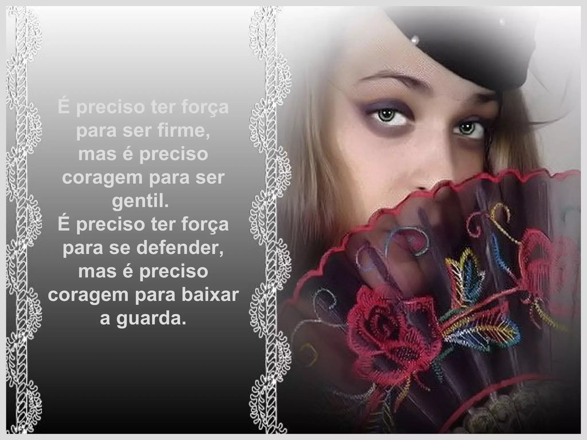 Diferenca entre forca e coragem | PPT