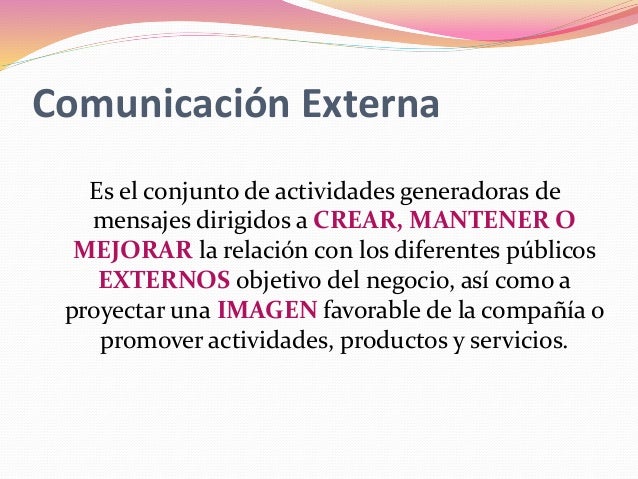 Diferencia entre comunicación interna y comunicación externa clase 5