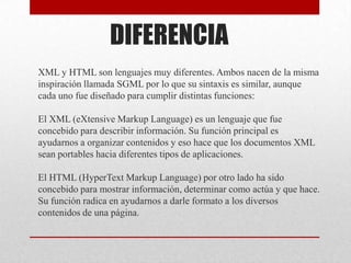 Diferencia entre html y xml