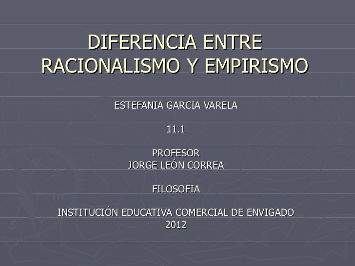 diferencia entre descartes y hume essay E comentario de texto hume publicó en 1740 este abstract de su libro primero (an abstract of a treatise of human nature), que había proyectado, según sus palabras, a los 14 ó 15 años, planeado antes de los 21 y compuesto antes de los 25, pero nació muerto de la imprentael libro en cuestión, publicado en tres volúmenes entre 1739 y 1740, es la obra cumbre del empirismo inglés. diferencia entre descartes y hume essay E comentario de texto hume publicó en 1740 este abstract de su libro primero (an abstract of a treatise of human nature), que había proyectado, según sus palabras, a los 14 ó 15 años, planeado antes de los 21 y compuesto antes de los 25, pero nació muerto de la imprentael libro en cuestión, publicado en tres volúmenes entre 1739 y 1740, es la obra cumbre del empirismo inglés.