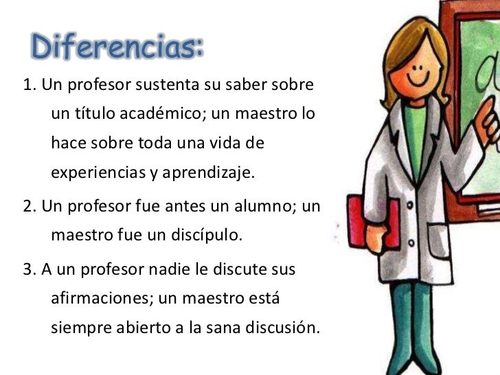 Diferencia entre un maestro y un profesor 2
