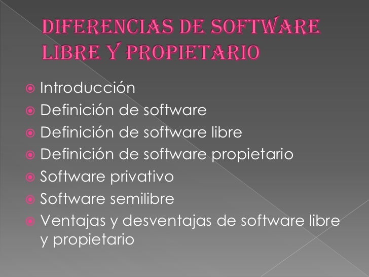 Diferencias de software propietario y libre