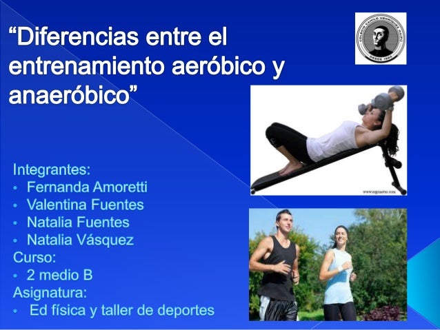 Diferencias entre entrenamiento aeróbico y anaeróbico