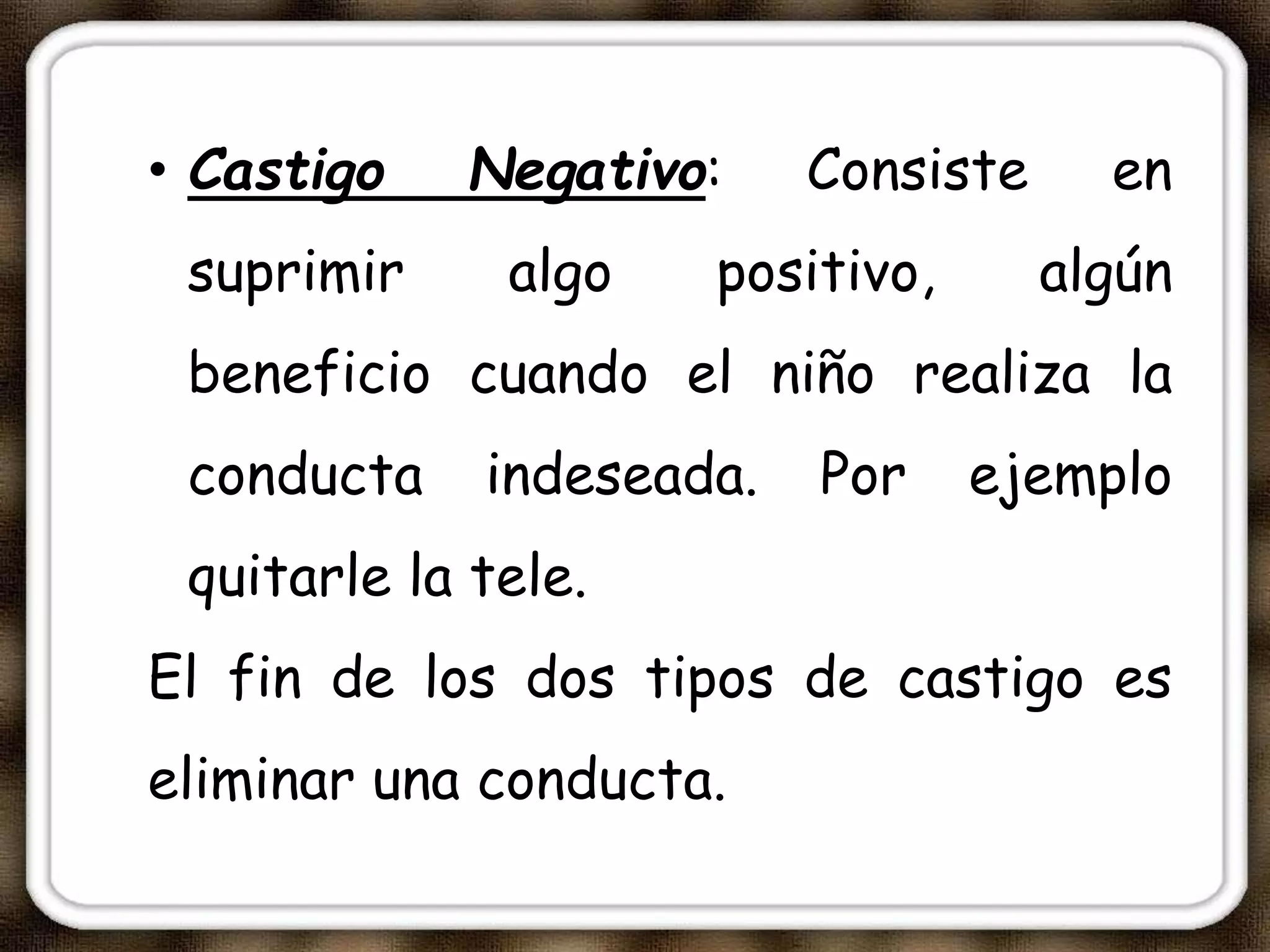 Diferencias entre refuerzo y castigo | PPT