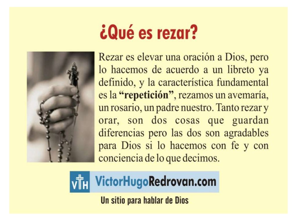 Diferencias entre rezar y orar