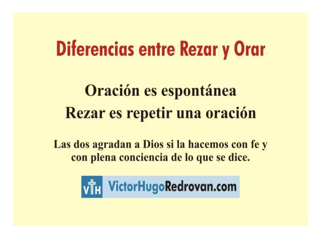 Diferencias entre rezar y orar