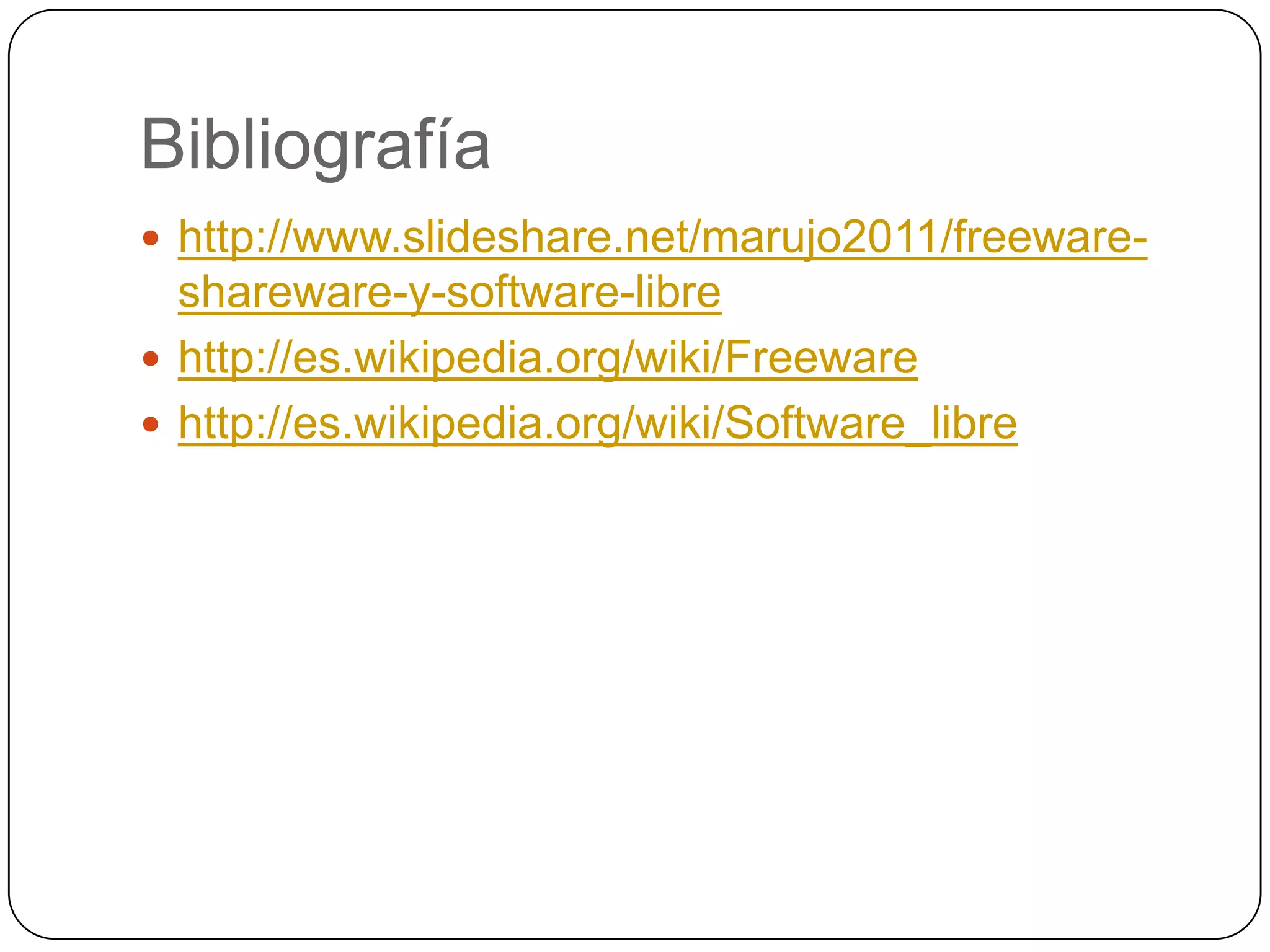 Diferencias entre shareware, freeware y software PPT