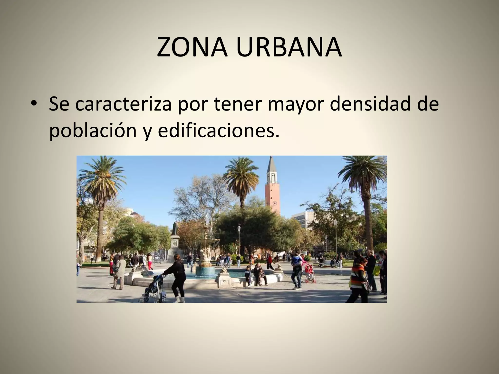 Zona Rural Diferencias entre zona urbana y rural | PPTX