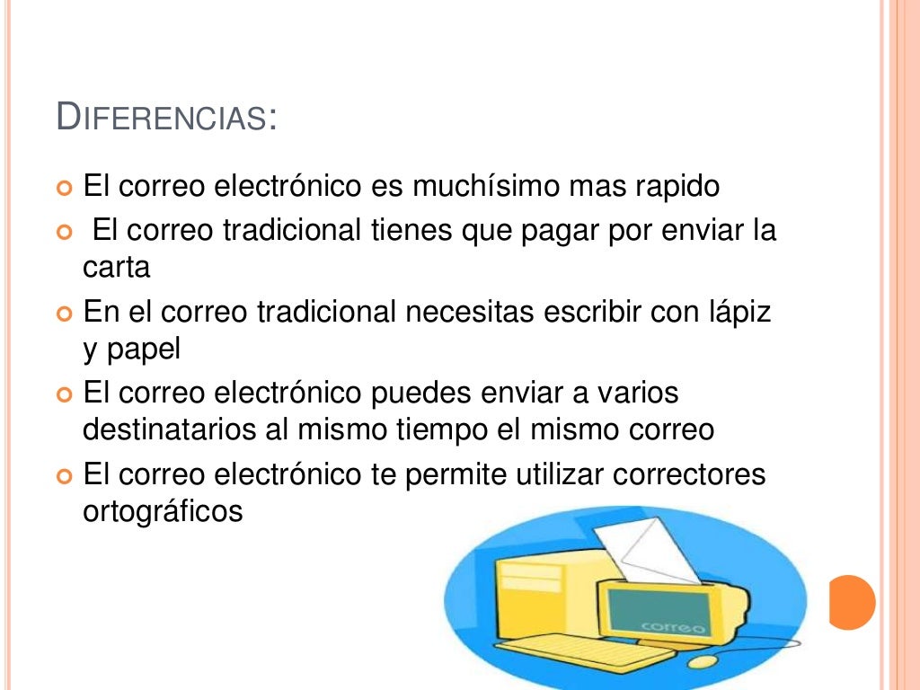 Diferencias y semejanzas del correo electrónico con el correo postal Diferencias y semejanzas del correo electrónico con el correo postal