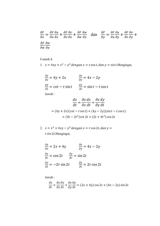 dan

Contoh 4.
1.

Mengingat,

Jawab :

2.
Mengingat,

Jawab :

 