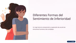 Diferentes-Formas-del-Sentimiento-de-Inferioridad.pptx