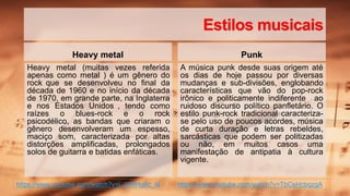 História: diferentes gêneros musicais