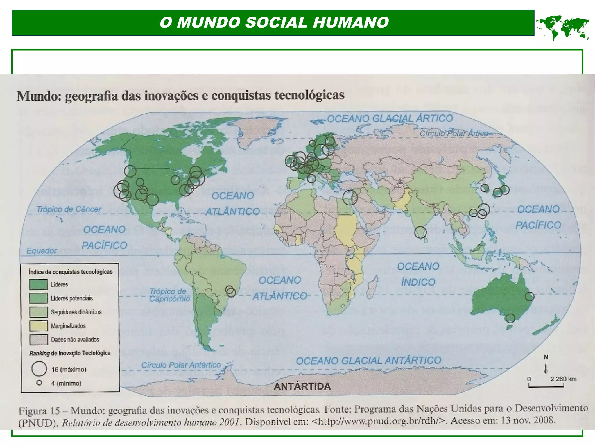 O MUNDO SOCIAL HUMANO
