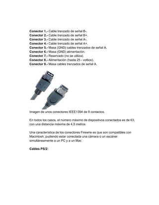 Diferentes tipos de conectores