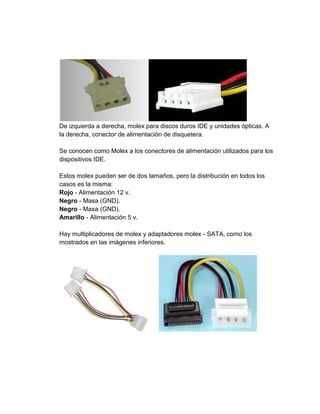 Diferentes tipos de conectores