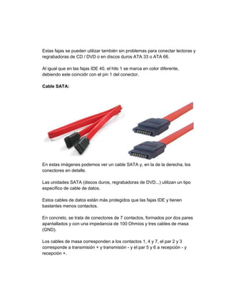 Diferentes tipos de conectores