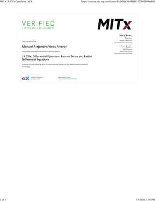MITx 18.03Fx Certificate | edX https://courses.edx.org/certificates/d5abf9da70af4f9f91422b978999eb90
1 of 1 7/5/2020, 5:50 PM
 