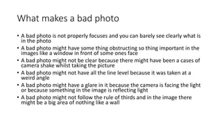 Difference between a good photo and a bad | PPT