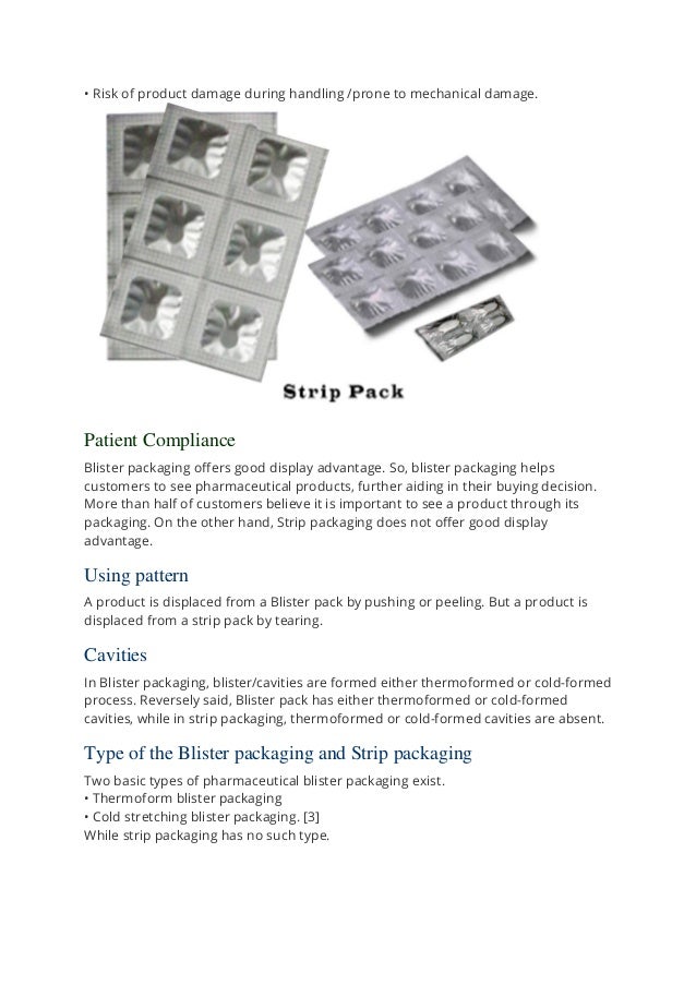 Difference between blister packaging and strip packaging