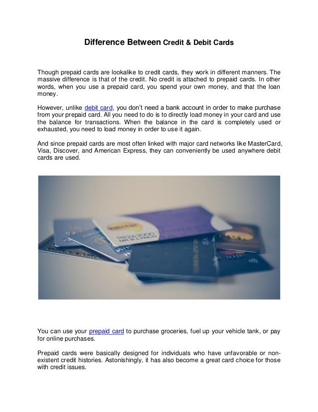 Difference Between Credit And Debit Cards Difference Between Credit And Debit Cards