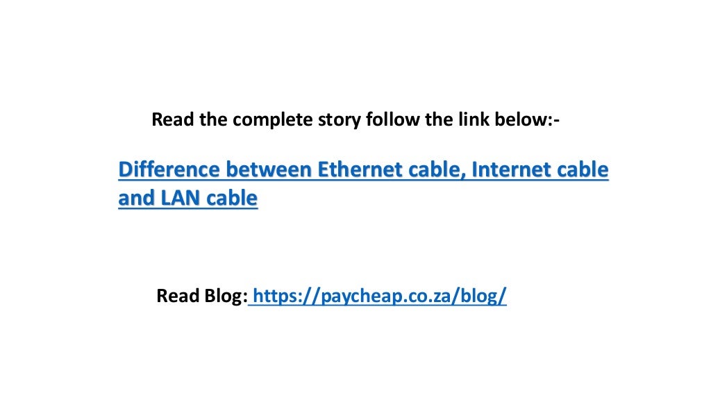 Difference between cable, cable and lan cable