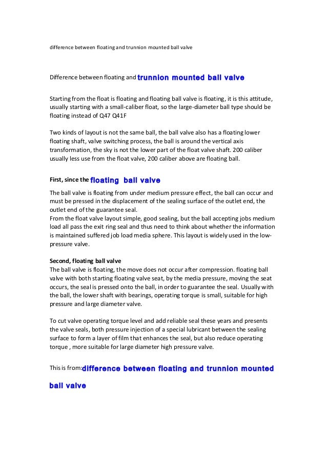 Difference between floating and trunnion mounted ball valve