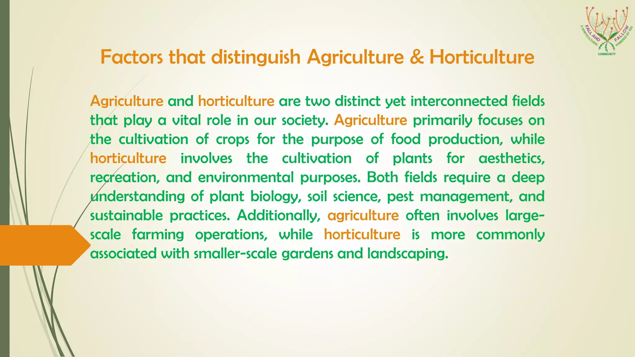 What Is The Difference Between Horticulture & Agriculture? PPT