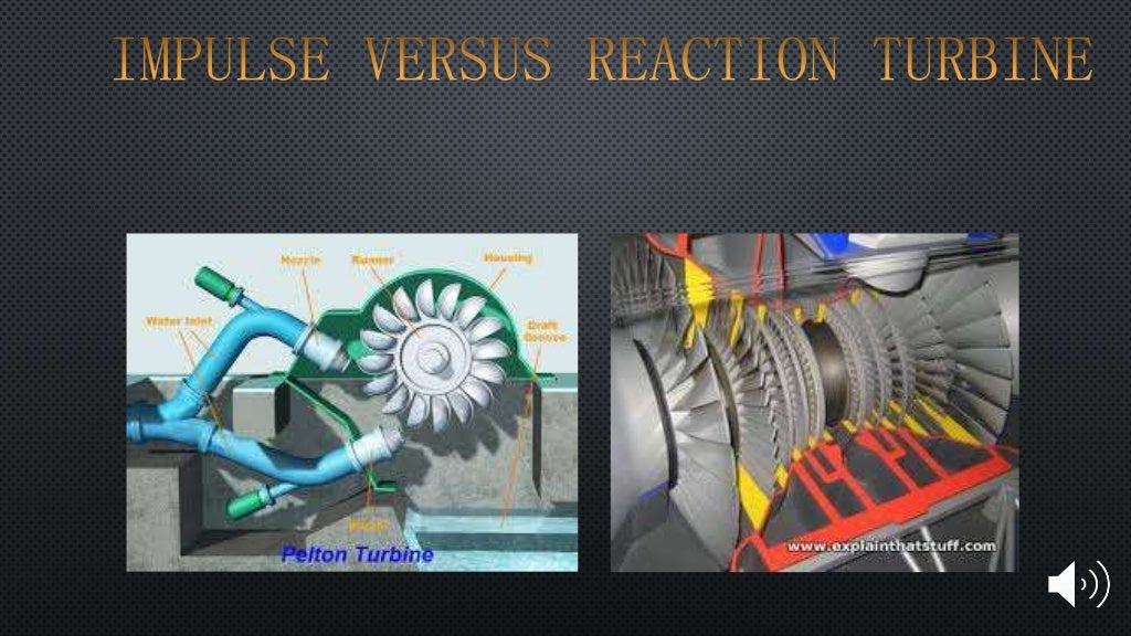 Difference Between Impulse And Reaction Turbine