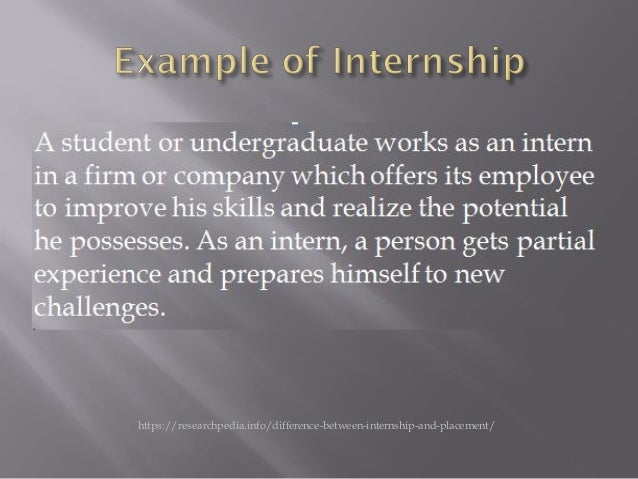 What is the difference between internship and placement