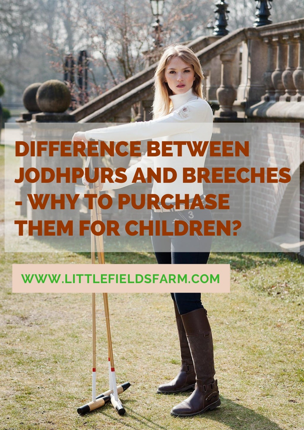 Difference Between Jodhpurs and Breeches and Why To Purchase Them For