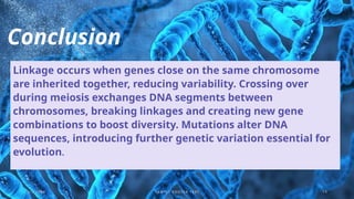 DIFFERENCE BETWEEN LINKAGE AND CROSSING OVER & MUTATION.pptx