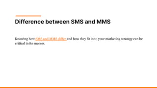 Difference between mms and sms messaging | PPT | Free Download