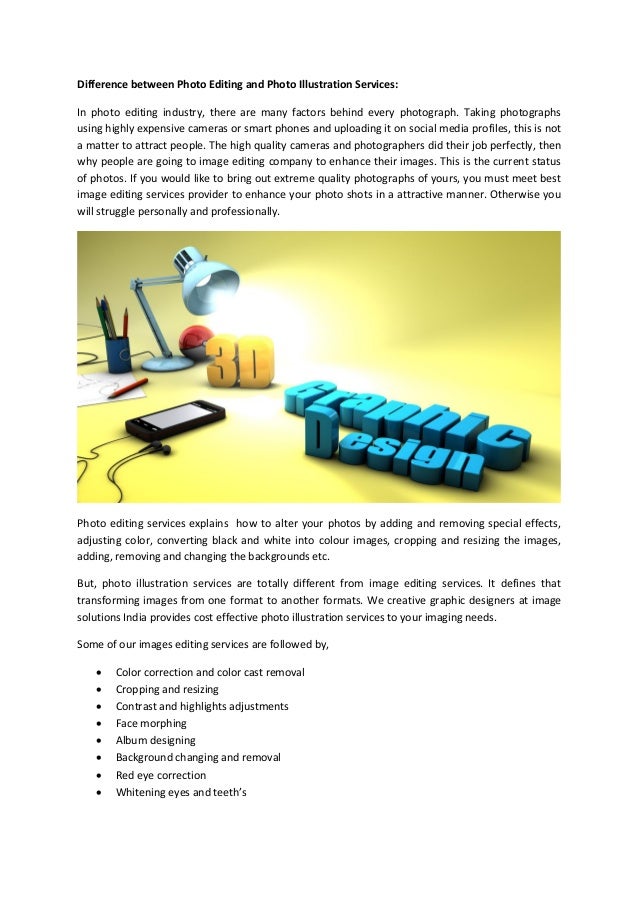 Difference between photo editing and photo illustration services
