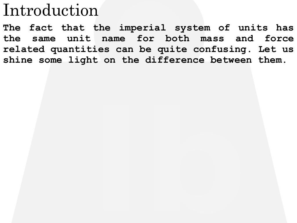 Difference Between Pound Mass And Pound Force