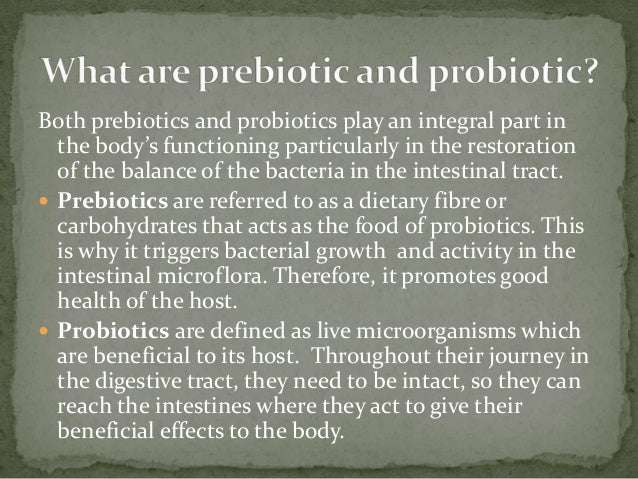 Difference Between Prebiotic and Probiotic