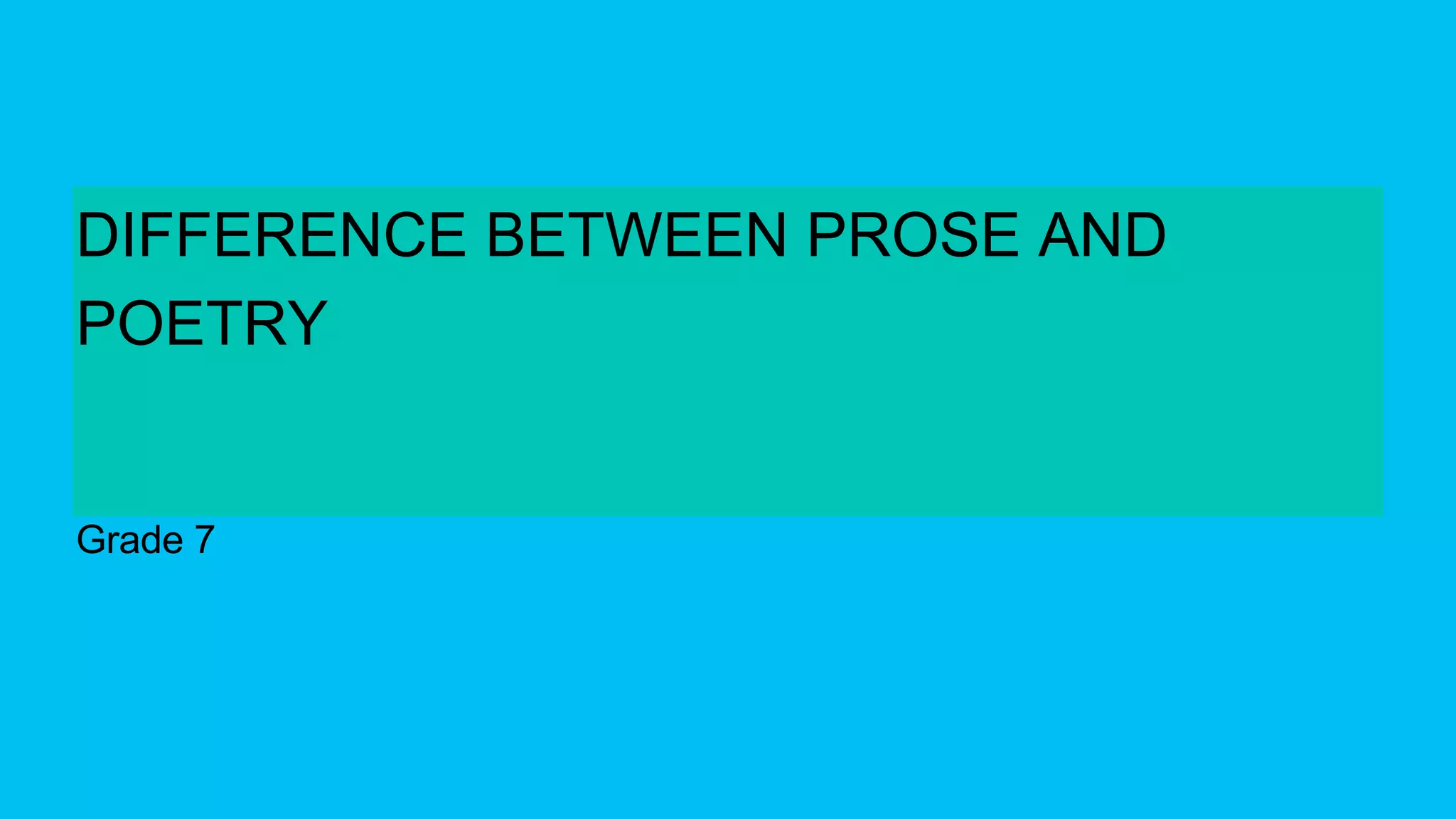 Difference Between Prose and Poetry.pptx