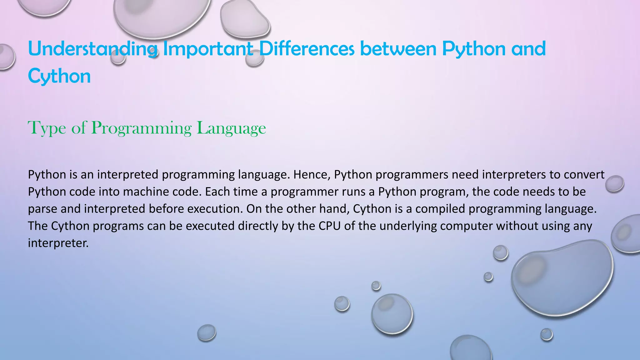 Difference between python and cython | PPT