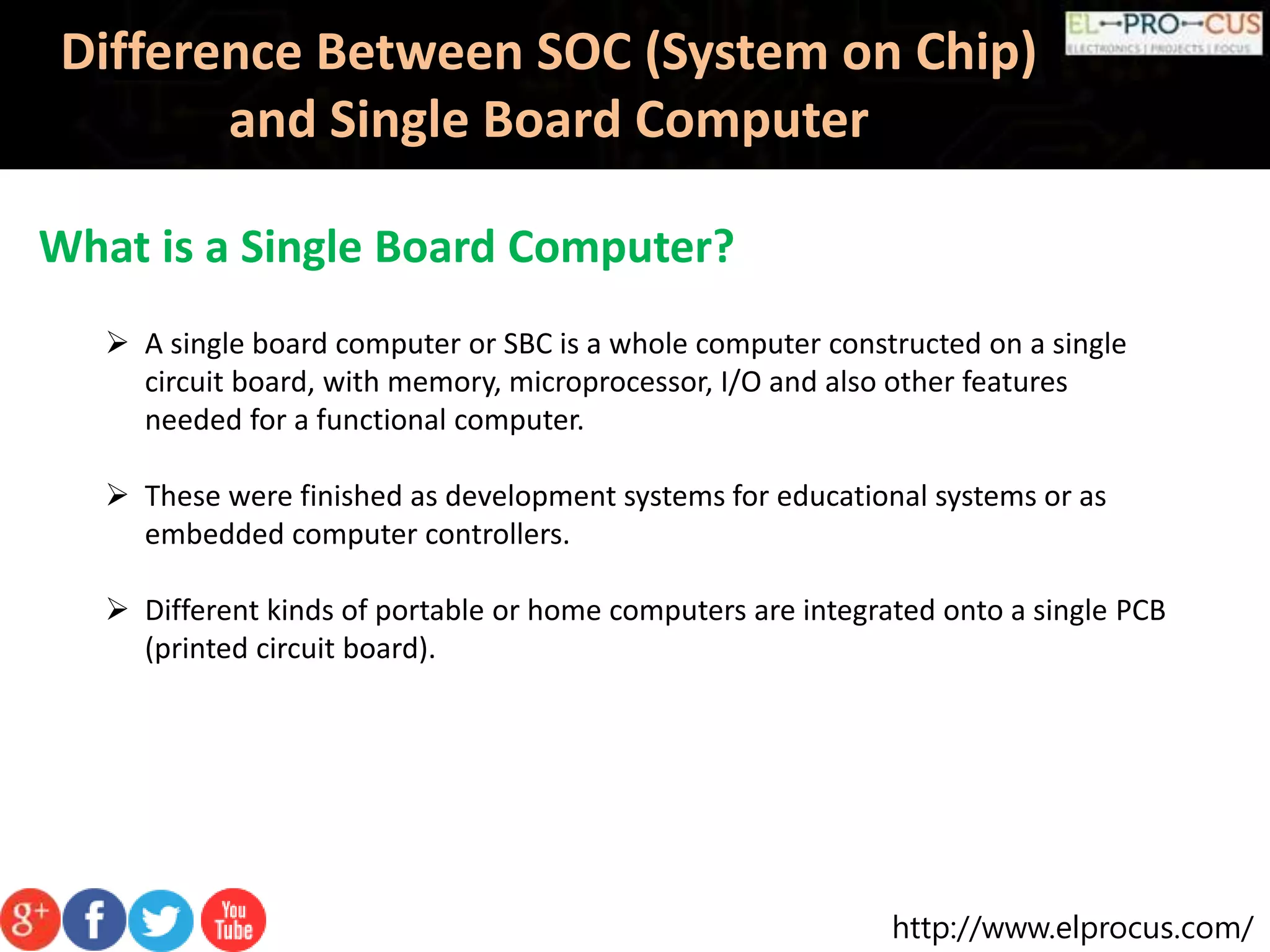 Difference between soc and single board computer ppt1 | PPTX