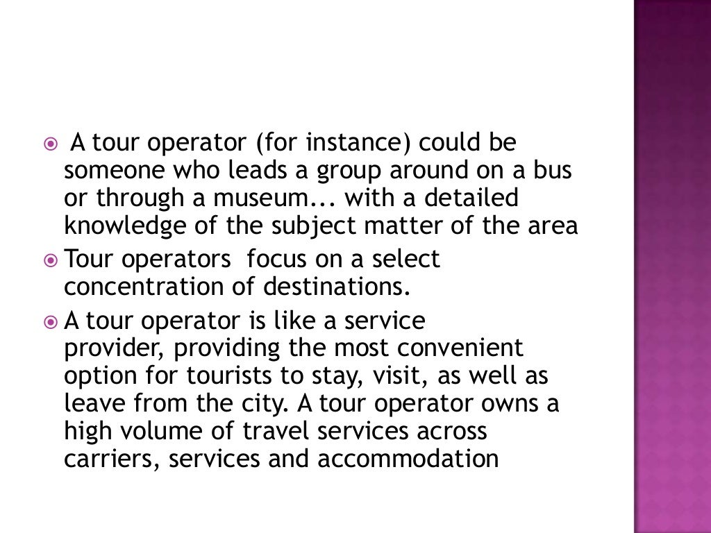 Difference between tour operator and travel agent