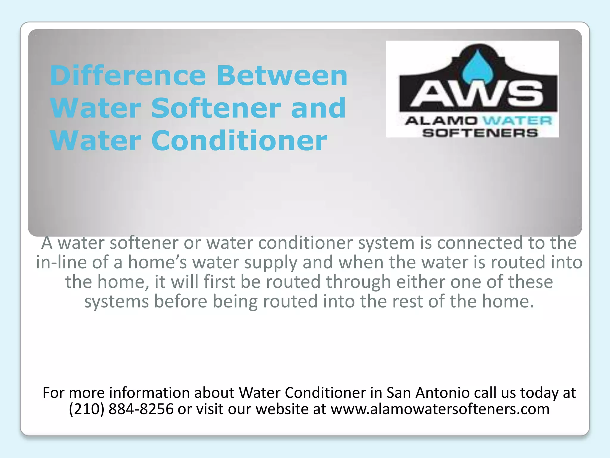 Difference Between Water Softener and Water Conditioner PPT