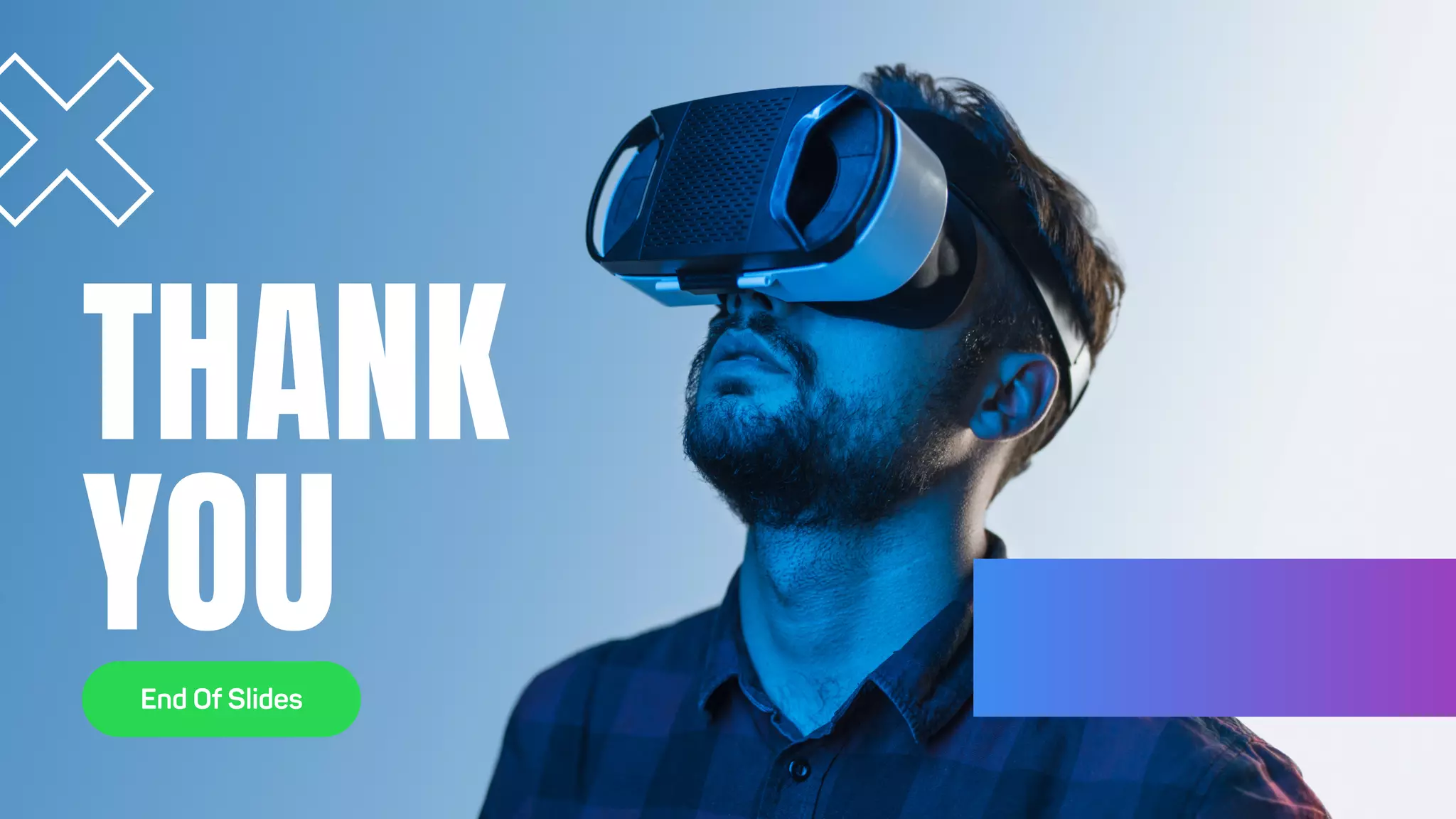 THANK
YOU
End Of Slides
 