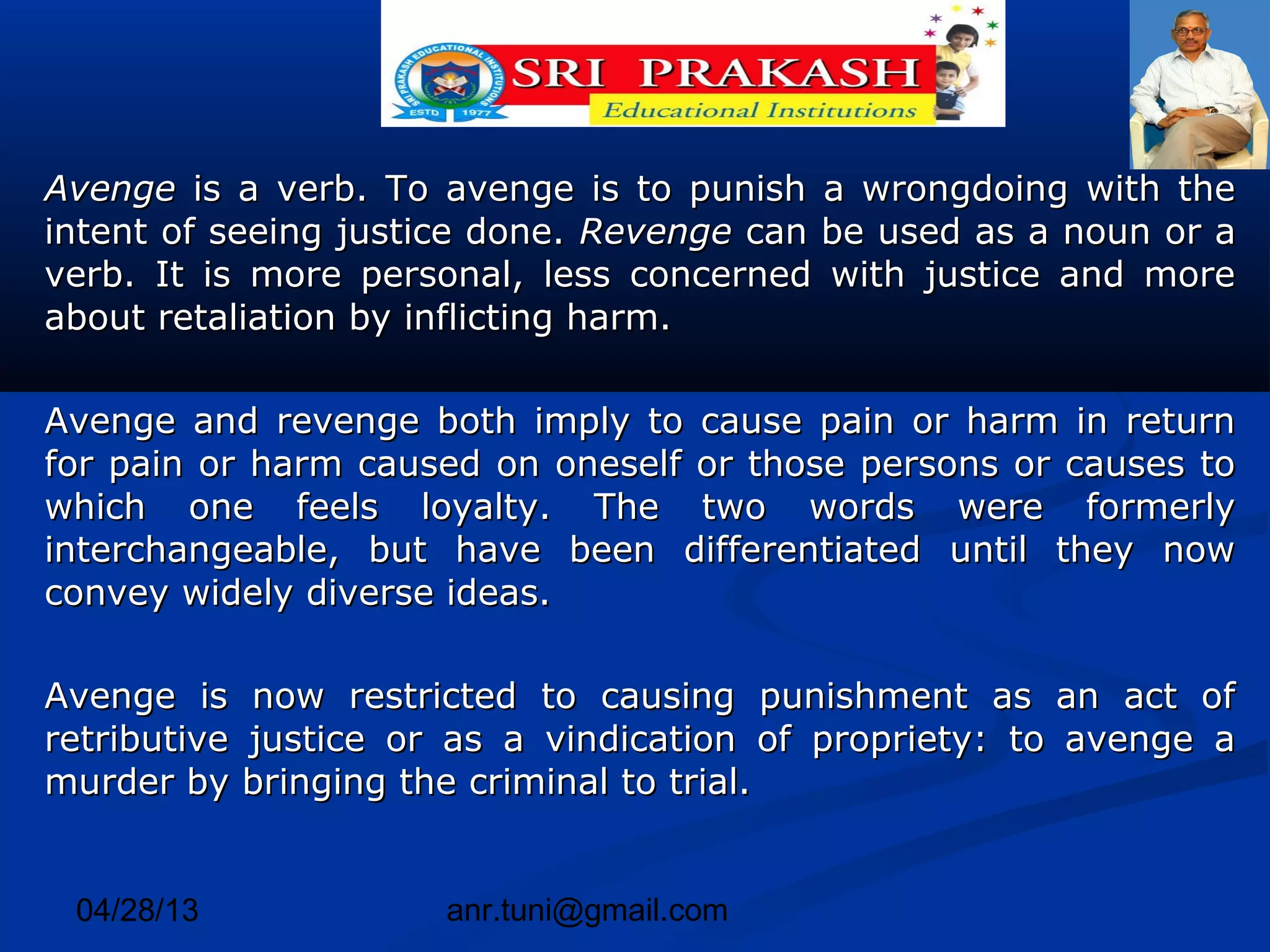 Difference between 'avenge and revenge' | PPT