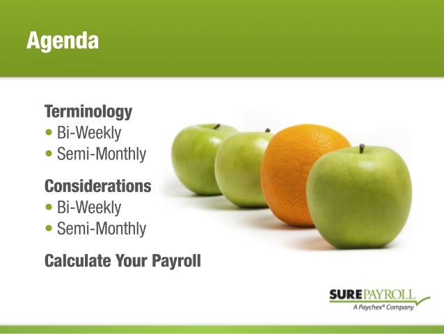 differences between bi weekly and semi monthly semi montly