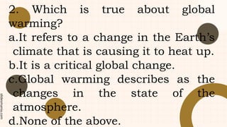 DIFFERENCES BETWEEN GREENHOUSE EFFECT AND GLOBAL WARMING.pptx