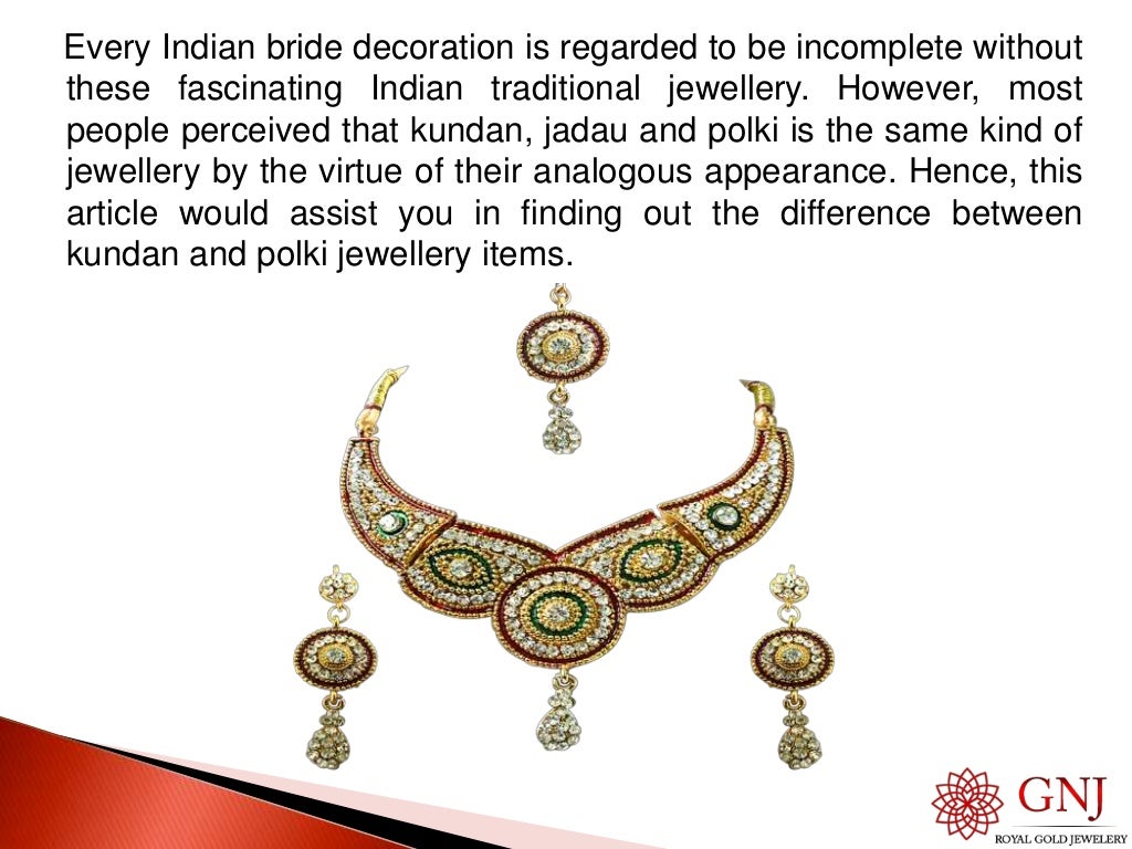 Differences between kundan and polki jewellery