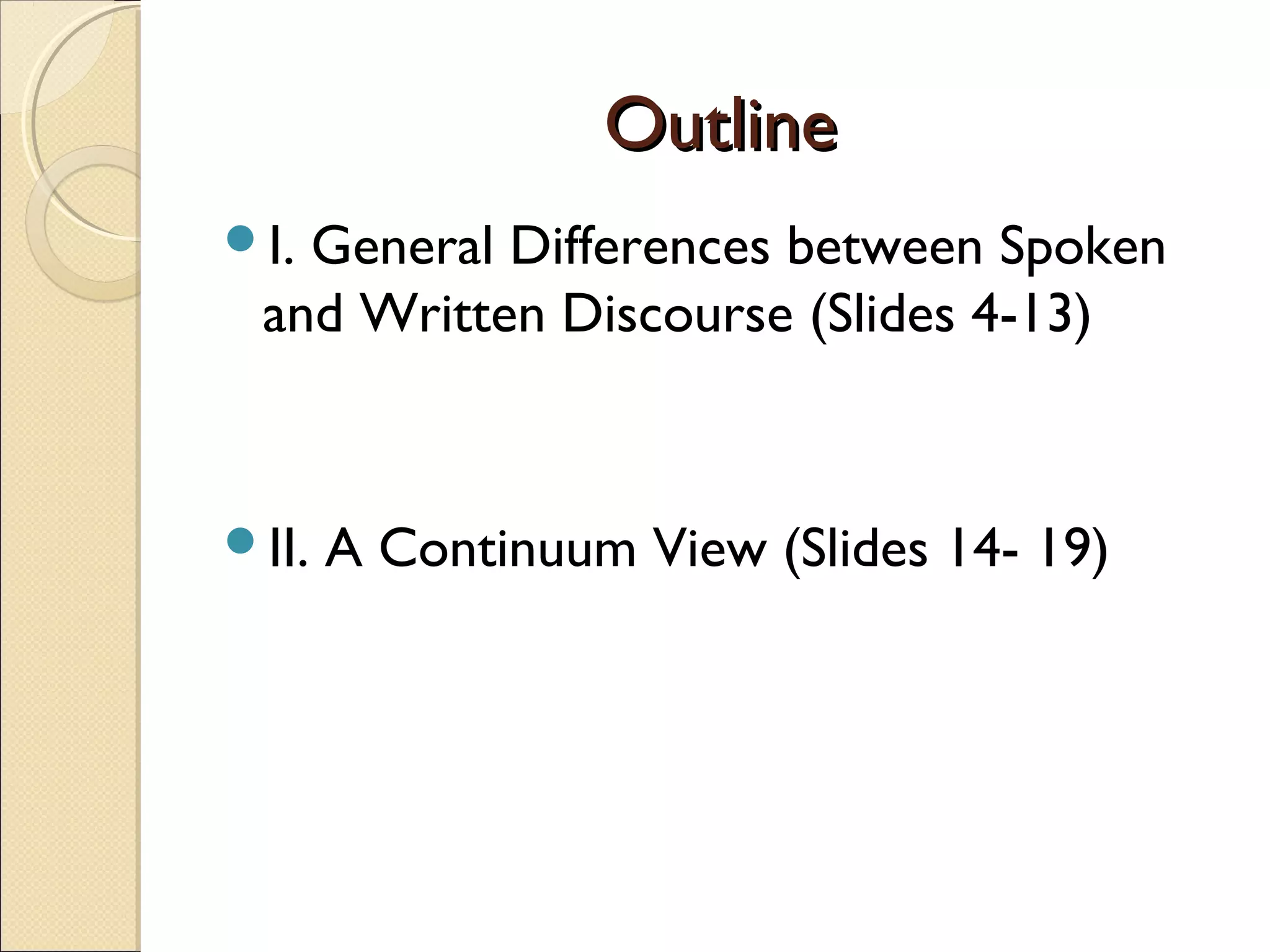 Difference between spoken and written discourse | PPT