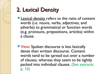 Difference between spoken and written discourse | PPT