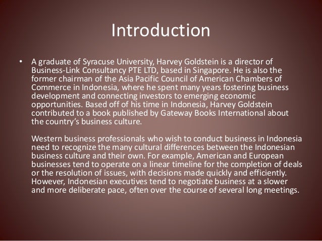 Differences Between the Western and Indonesian Business Cultures Differences Between the Western and Indonesian Business Cultures