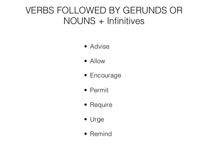 Gerunds and Infinitives Changes in meaning