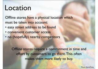 Five Differences between Offline and Online Stores | PDF